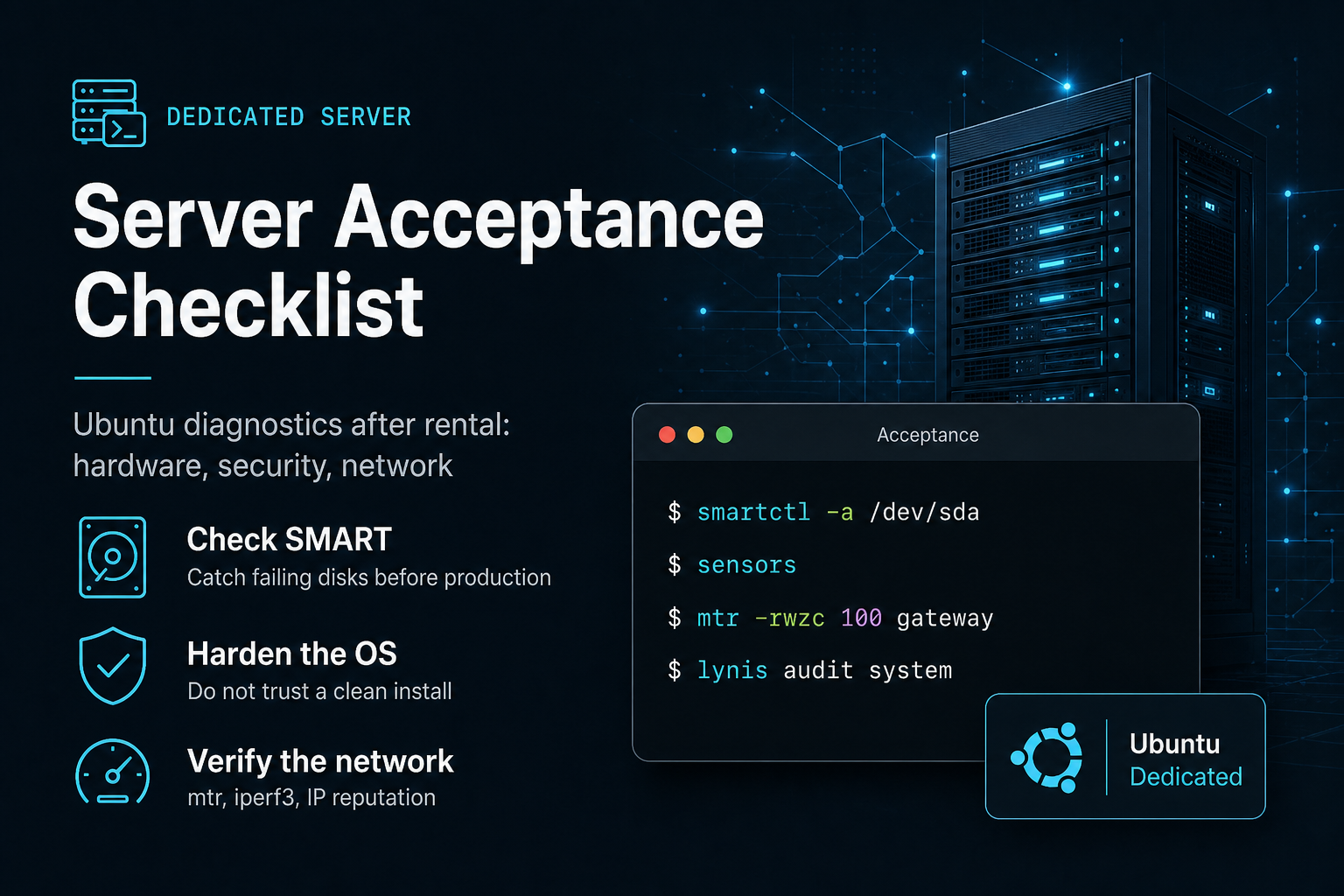 Dedicated server acceptance: Ubuntu diagnostics checklist after rental